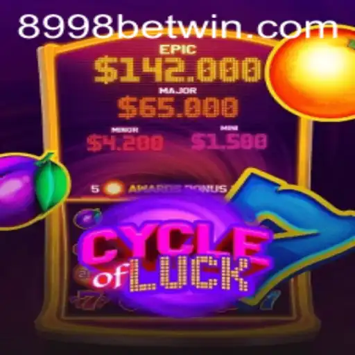 Discover the Exciting World of CycleofLuck with 8998bet