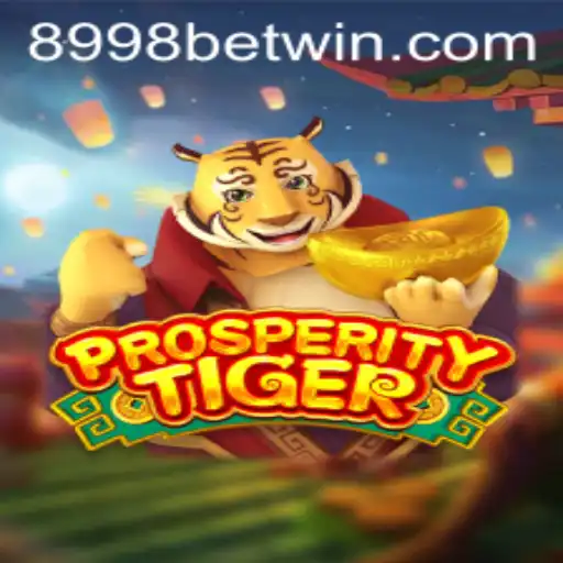 Exploring ProsperityTiger: A Riveting New Game with 8998bet